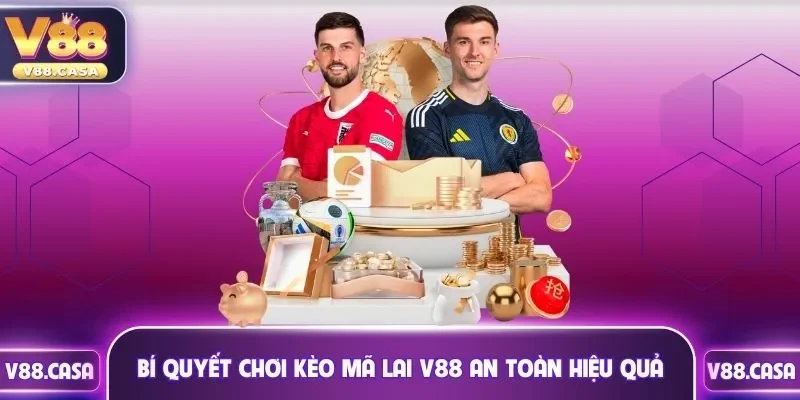 Bí quyết đọc tỷ lệ Malaysia an toàn hiệu quả